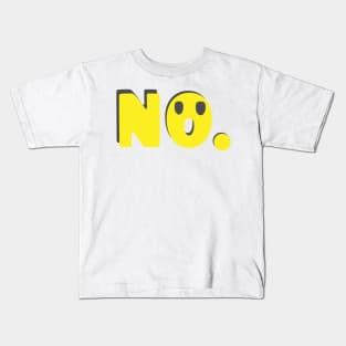 No Kids T-Shirt